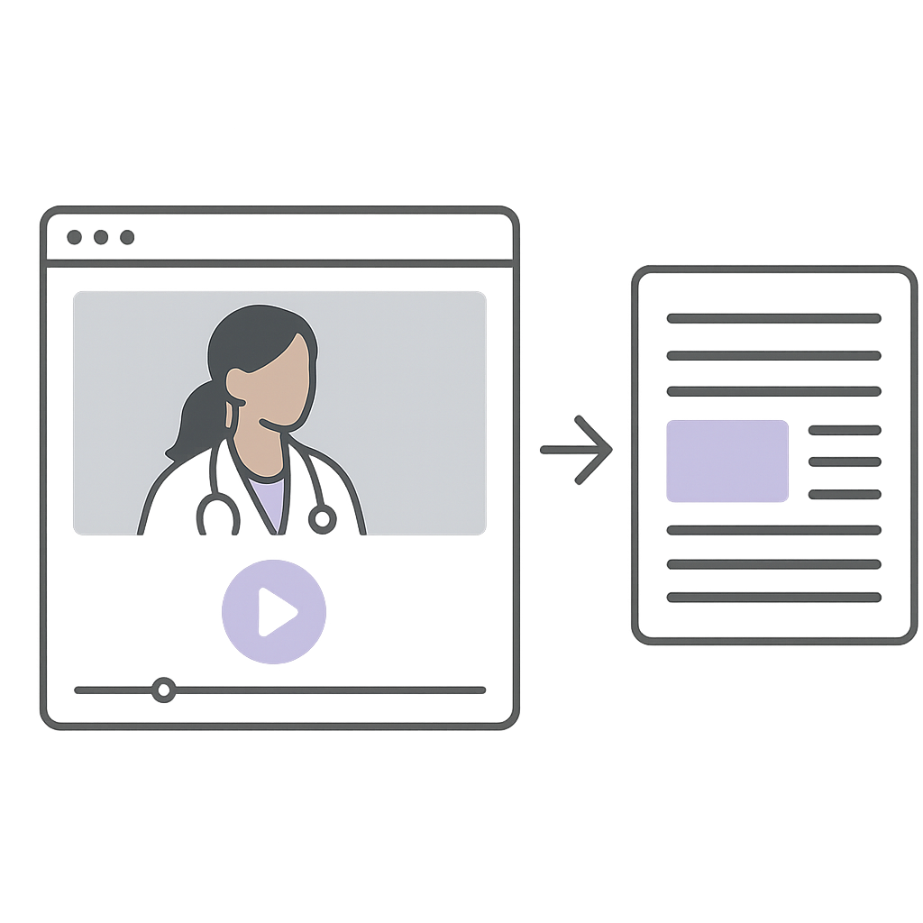 A health care professional turning a patient explainer video into a blog post.