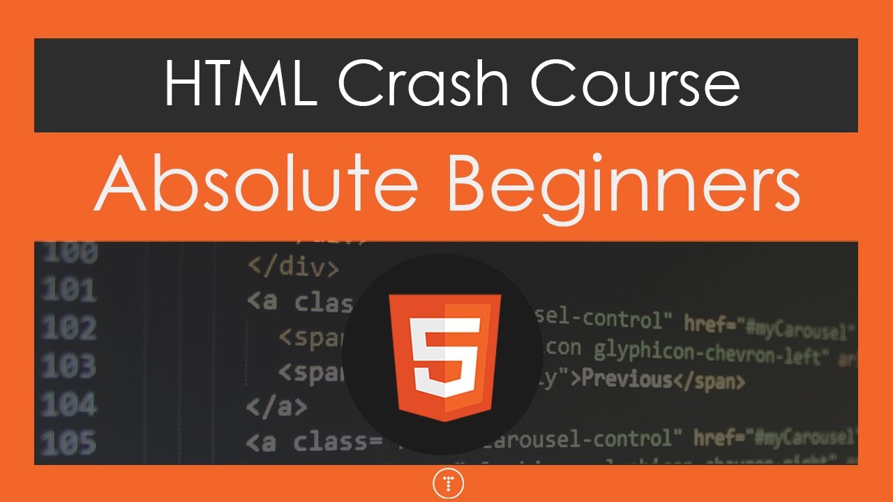 Thumbnail for HTML Crash Course For Absolute Beginners